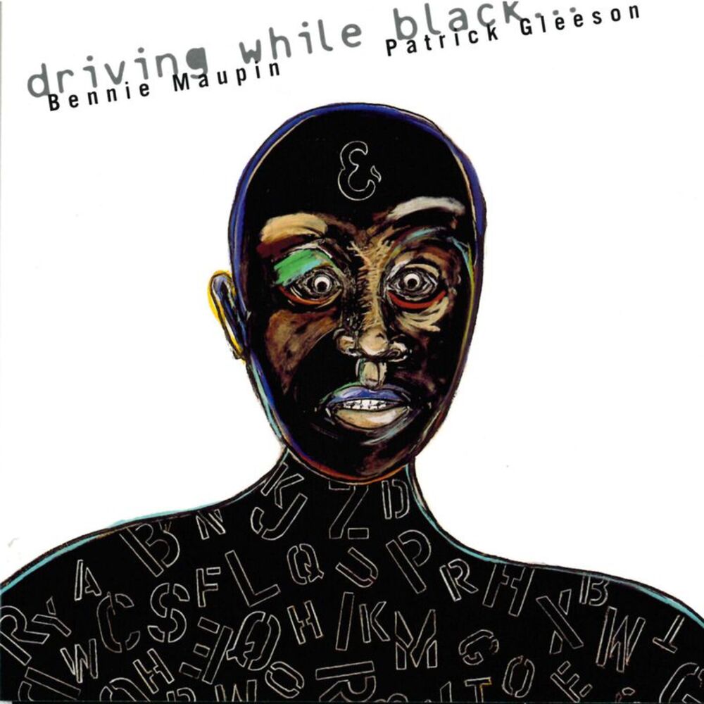 Bennie Maupin - Driving While Black  CD